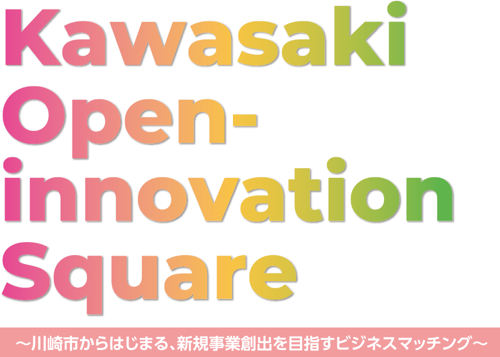 Kawasaki Open-innovation Square